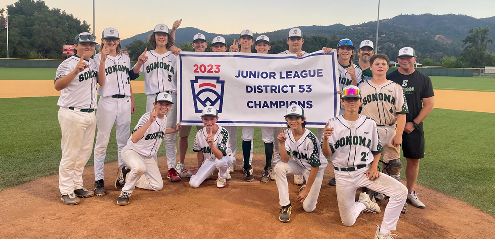 Sonoma Little League Juniors WIN District 53 All Stars- 2023